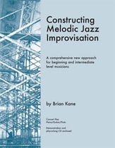 CONSTRUCTING MELODIC JAZZ IMPROV CONCERT KEY EDITION BK/CD cover